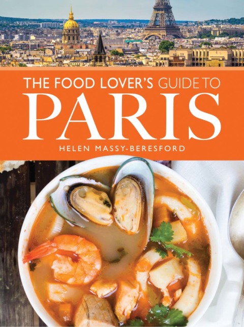 Cover image for book The Food Lover's Guide to Paris