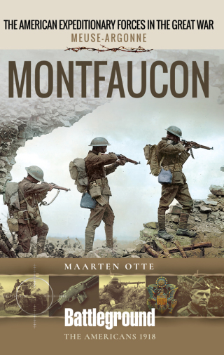 The American Expeditionary Forces in WWI, Meuse-Argonne