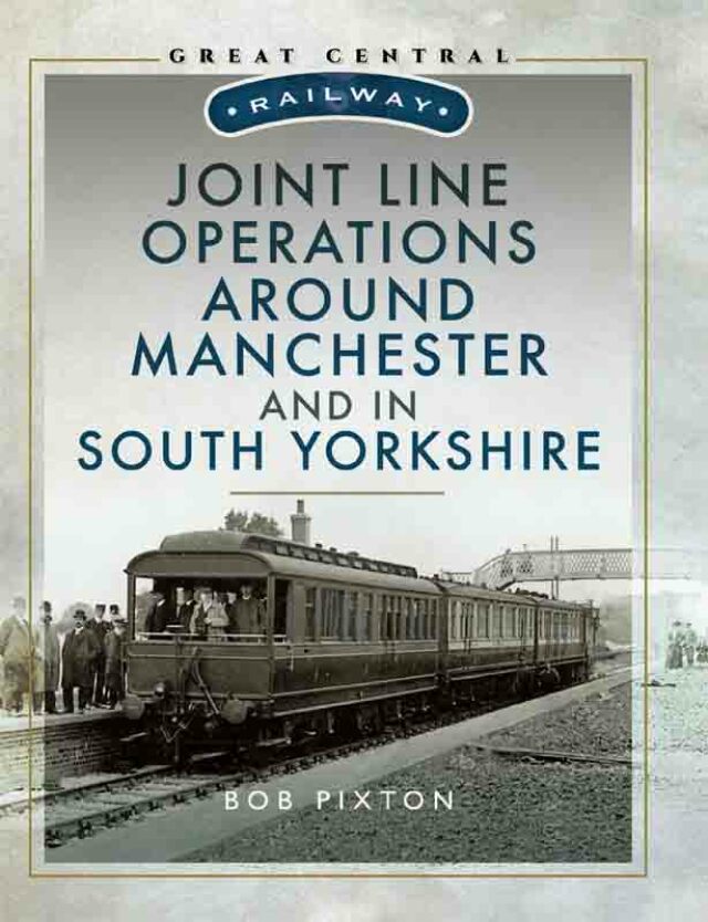Joint Line Operation Around Manchester and in South Yorkshire