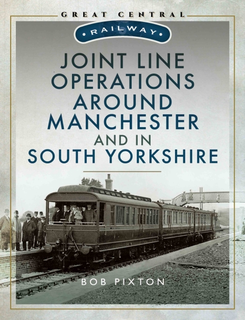 Cover image for book Joint Line Operation Around Manchester and in South Yorkshire
