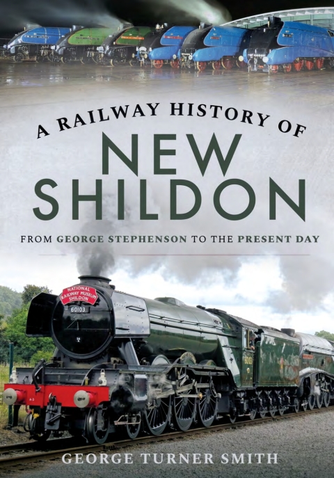 Cover image for book A Railway History of New Shildon