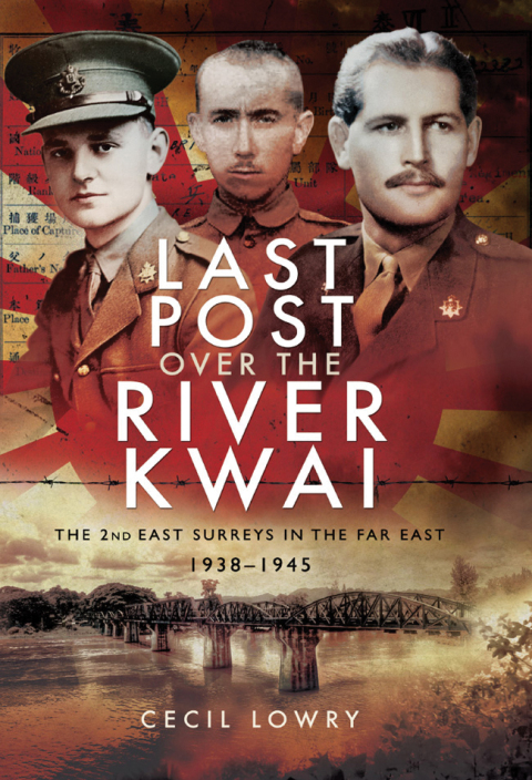 Cover image for book Last Post over the River Kwai