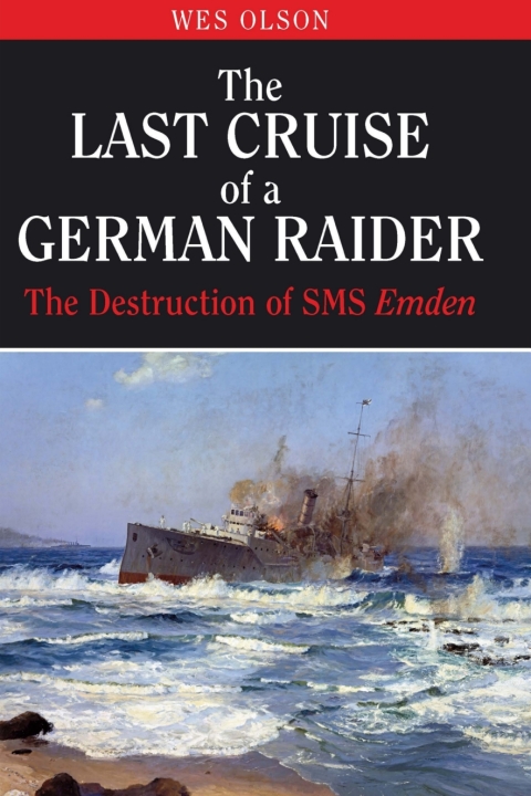 Cover image for book The Last Cruise of a German Raider