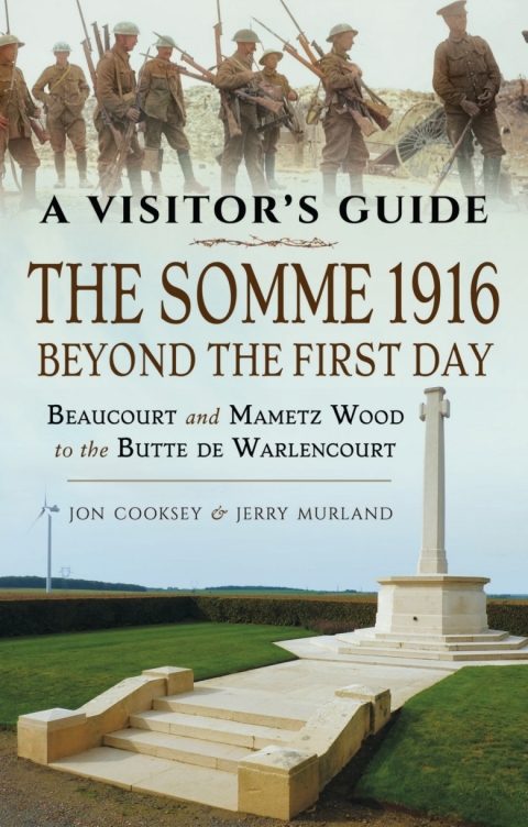 Cover image for book The Somme 1916—Beyond the First Day