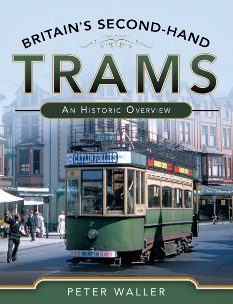 Cover image for book Britain's Second-Hand Trams
