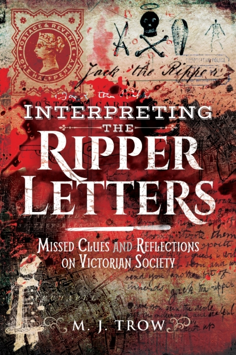 Cover image for book Interpreting the Ripper Letters