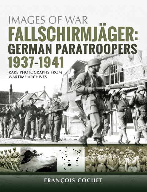Cover image for book Fallschirmjäger: German Paratroopers, 1937–1941