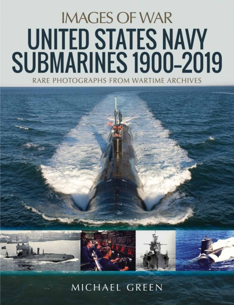 Cover image for book United States Navy Submarines 1900–2019