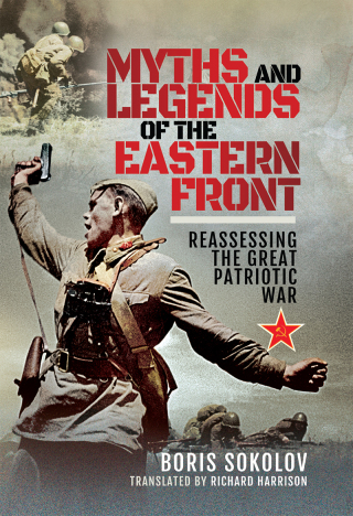 Myths and Legends of the Eastern Front