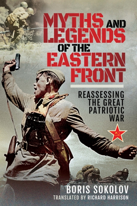 Cover image for book Myths and Legends of the Eastern Front