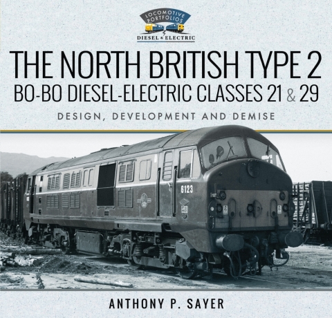 Cover image for book The North British Type 2 Bo-Bo Diesel-Electric Classes 21 & 29
