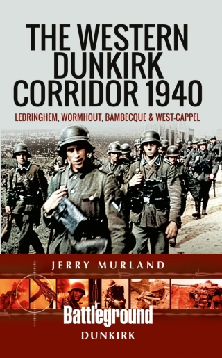 The Western Dunkirk Corridor 1940