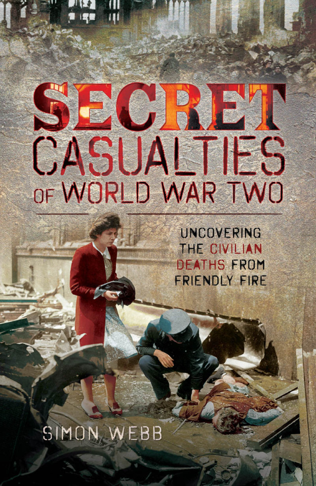 Secret Casualties of World War Two