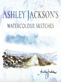 Cover image: Ashley Jackson's Watercolour Sketches 9781526744258