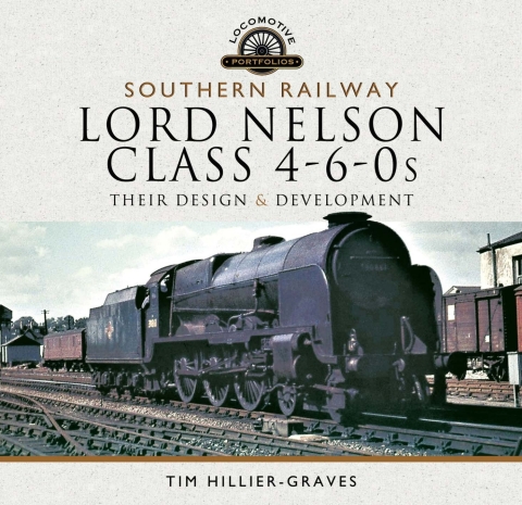 Cover image for book Southern Railway, Lord Nelson Class 4-6-0s