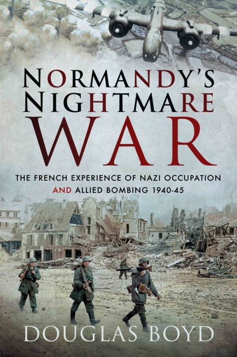 Cover image for book Normandy's Nightmare War