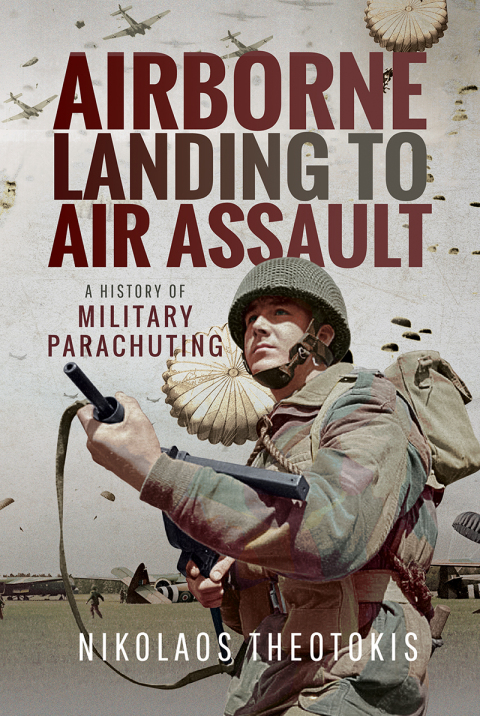 Cover image for book Airborne Landing to Air Assault