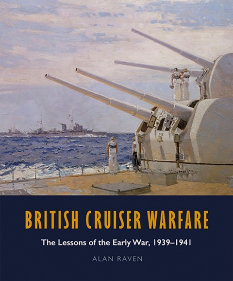 Cover image for book British Cruiser Warfare