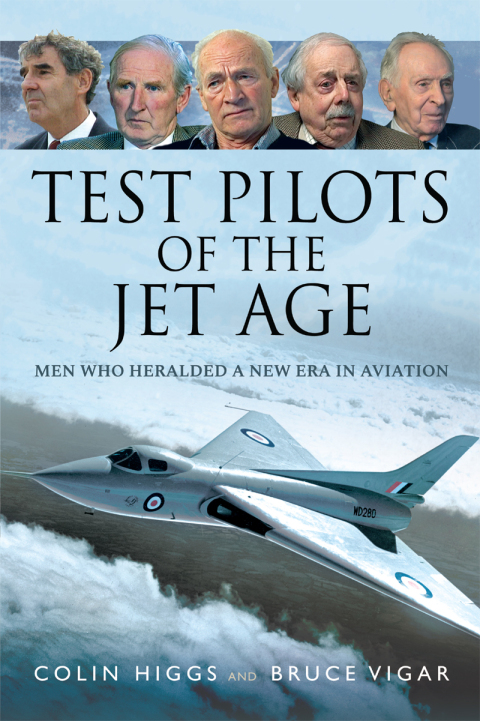 Test Pilots of the Jet Age 