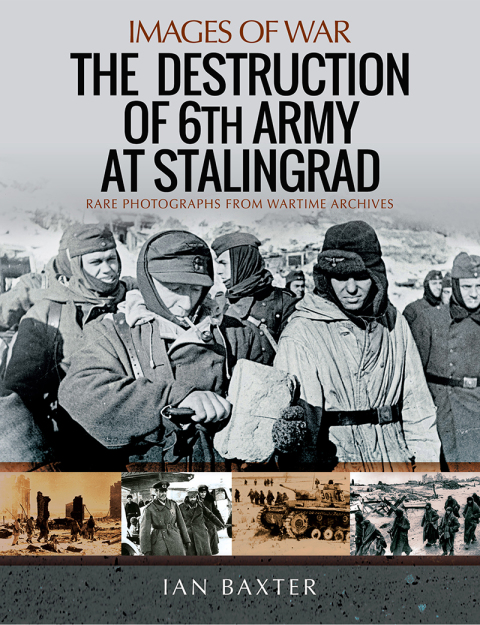 Cover image for book The Destruction of 6th Army at Stalingrad