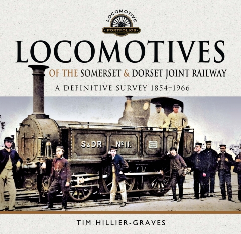 Cover image for book Locomotives of the Somerset & Dorset Joint Railway