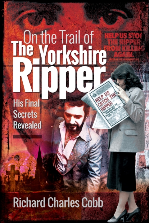 Cover image for book On the Trail of the Yorkshire Ripper