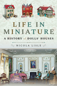 Cover image: Life in Miniature 9781526797049