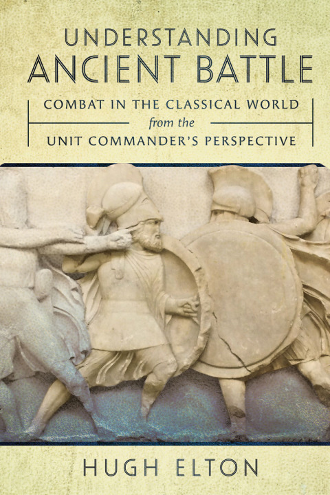 Cover image for book Understanding Ancient Battle