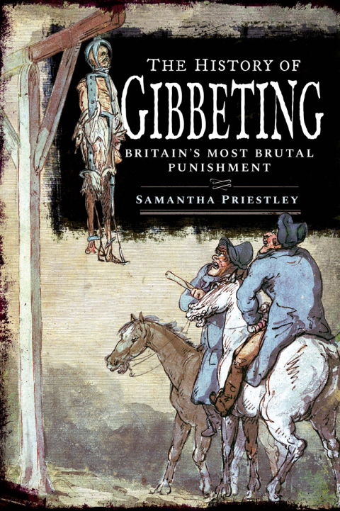 Cover image for book The History of Gibbeting
