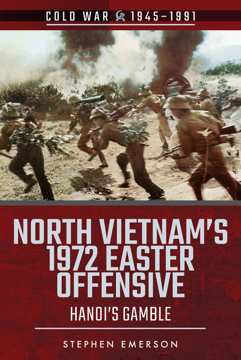 Cover image for book North Vietnam's 1972 Easter Offensive