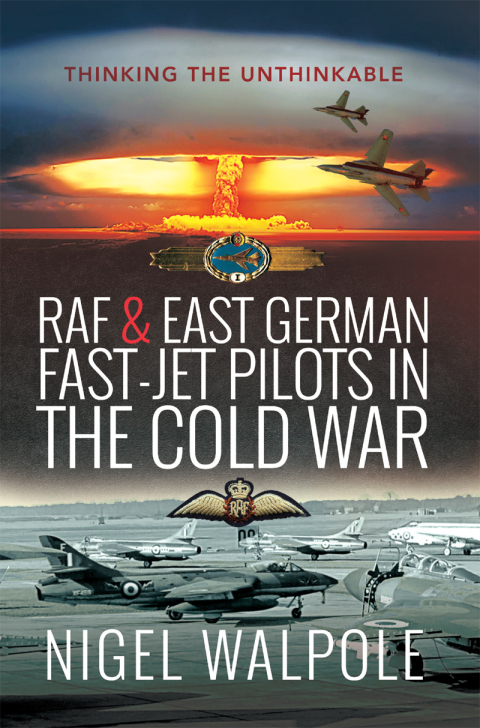Cover image for book RAF & East German Fast-Jet Pilots in the Cold War