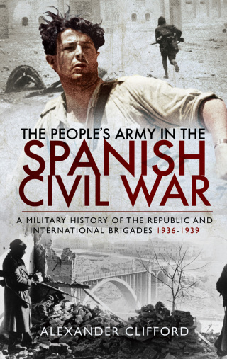 The People's Army in the Spanish Civil War