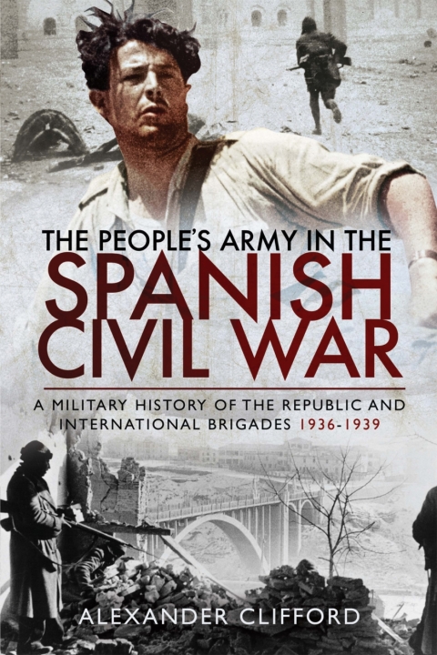 Cover image for book The People's Army in the Spanish Civil War