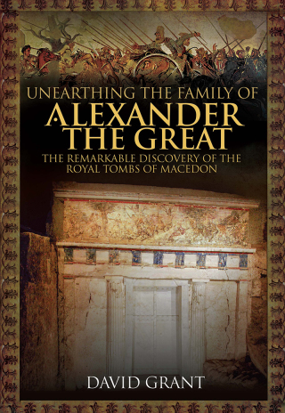 Unearthing the Family of Alexander the Great