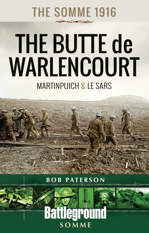 Cover image for book The Somme 1916—The Butte de Warlencourt