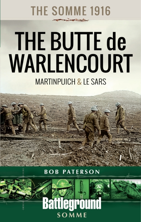 Cover image for book The Somme 1916—The Butte de Warlencourt
