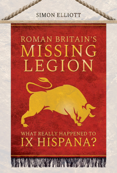 Cover image for book Roman Britain's Missing Legion