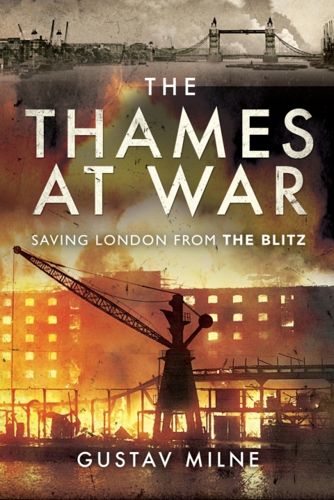 Cover image for book The Thames at War