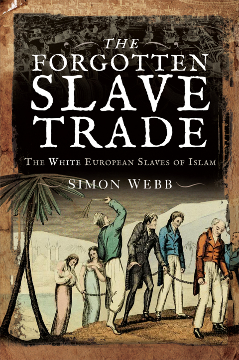 Cover image for book The Forgotten Slave Trade