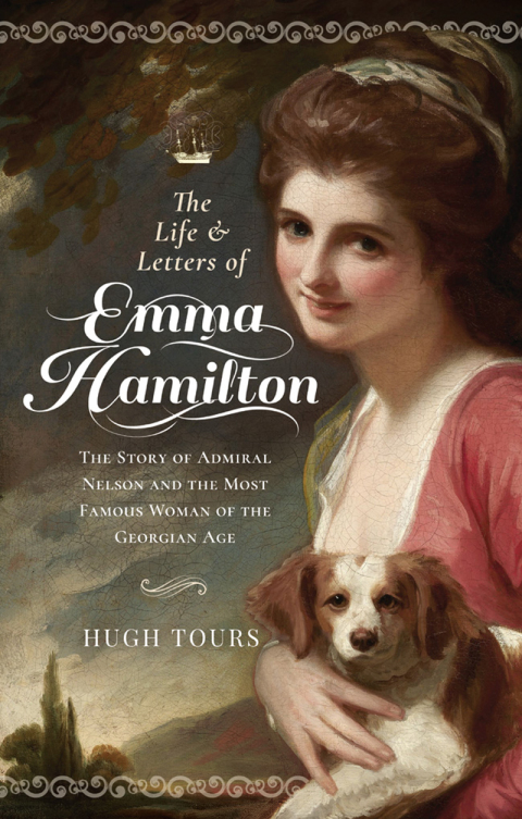 Cover image for book The Life and Letters of Emma Hamilton