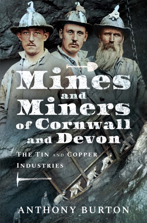 Cover image for book Mines and Miners of Cornwall and Devon