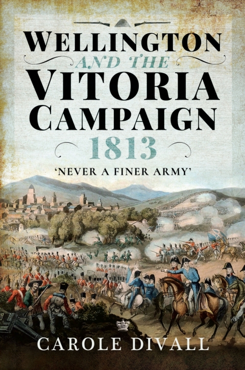 Cover image for book Wellington and the Vitoria Campaign 1813