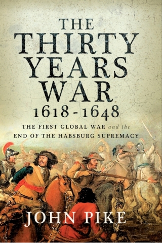 The Thirty Years War, 1618–1648