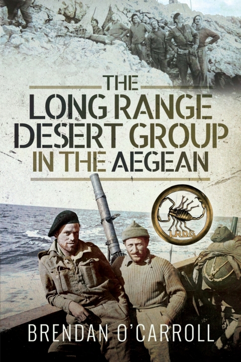 Cover image for book The Long Range Desert Group in the Aegean