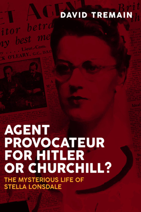 Cover image for book Agent Provocateur for Hitler or Churchill?