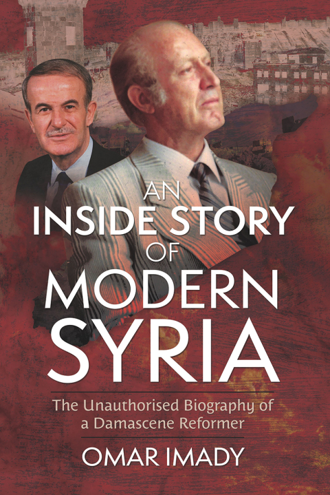 Cover image for book An Inside Story of Modern Syria