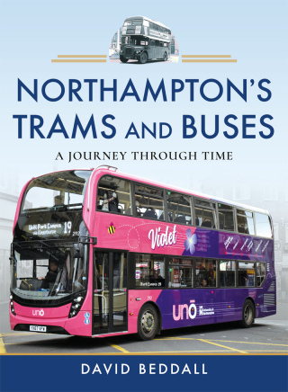 Northampton's Trams and Buses