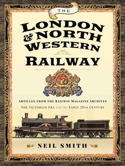 Cover image for book The London & North Western Railway