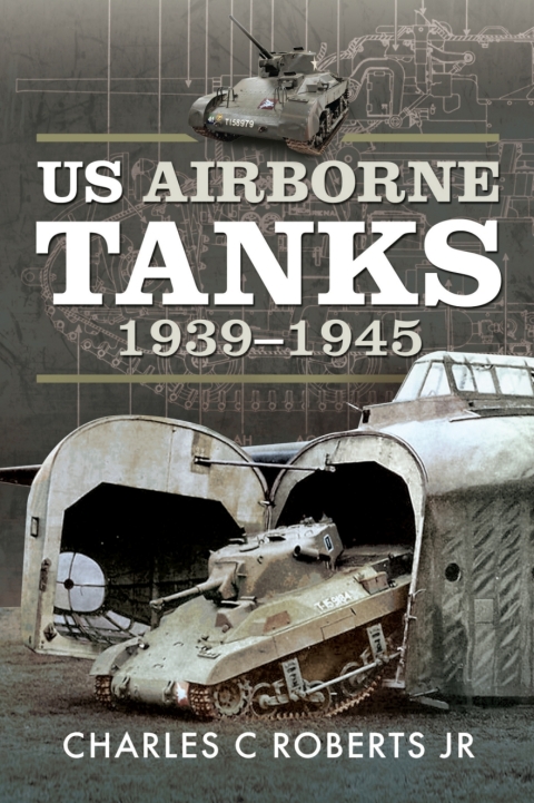 Cover image for book US Airborne Tanks, 1939–1945