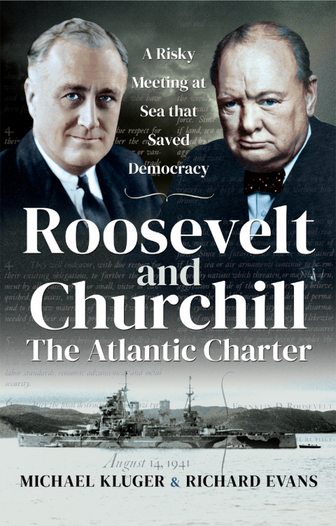 Roosevelt and Churchill: The Atlantic Charter 